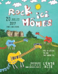 Rock Ici Mômes. Le jeudi 20 juillet 2017 à Sablé-sur-Sarthe. Sarthe.  11H00
